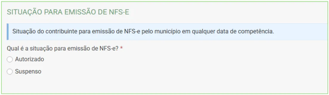 Pergunta Qual é a situação para emissão de NFS-e, com as opções Autorizado e Suspenso