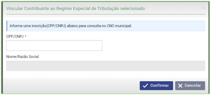 Janela Vincular Contribuinte ao Regime Especial de Tributação com o campo CPF/CNPJ