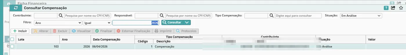 Consultar Compensação com a compensação incluída em situação Em Análise e as ações Alterar, Finalizar, Estornar Finalização e Protocolos; contribuinte anonimizado