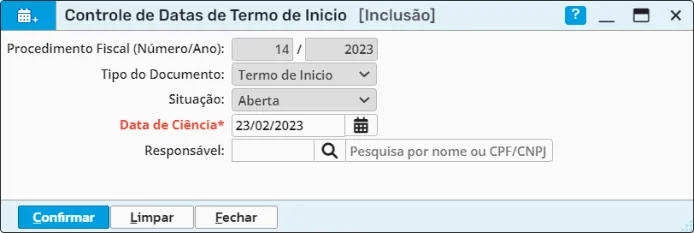 Controle de datas do termo de início com data de ciência e responsável
